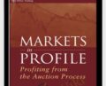 Markets in Profile (Profiting from the auction process) – Eric Jones