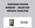 Ericksonian Coaching Workshop English with Portugese Translation – Jeff Zeig
