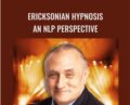 Ericksonian Hypnosis-An NLP Perspective – Richard Bandler