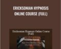 Ericksonian Hypnosis Online Course (Full) – Bill OHanlon Available, only 65 USD