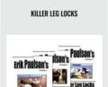 Killer Leg locks – Erik Paulson