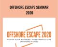 Offshore Escape Seminar 2020 – Escape Artist