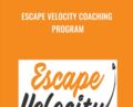 Escape Velocity Coaching Program – Kevin Rogers