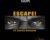 Escape – Grandpa