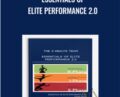 Essentials of Elite Performance 2.0 – The Z-Health Team
