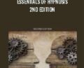 Essentials of Hypnosis 2nd Edition – Michael D. Yapko