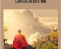 Lambda Meditation – Ethan Vorly