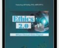 Ethics 2.0 When Clinical Goes Digital – Jeff Ashby