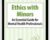 Ethics with Minors: An Essential Guide for Mental Health Professionals – Terry Casey