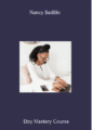 Available only $39, Etsy Mastery Course – Nancy Badillo Course