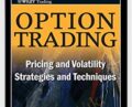 Options Trading. Pricing and Volatility Strategies and Technique – Euan Sinclair