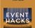 Event Hacks – GKIC