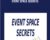 Event Space Secrets – Nehemiah Davis