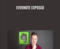 Evernote Exposed – James Burchill