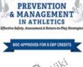 Evidence-Based Concussion Prevention and Management in Athletics: Effective Safety, Assessment, and Return-to-Play Strategies – Rod Walters