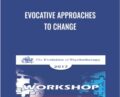 Evocative Approaches to Change – Jeffrey Zeig