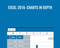Excel 2016: Charts in Depth – Dennis Taylor