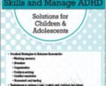 Executive Functions and ADHD in Children and Adolescents: Proven Techniques to Increase Learning and Manage Attention – Cindy Goldrich