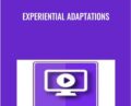 Experiential Adaptations – Jeff Zeig