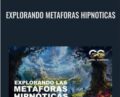 Explorando Metaforas Hipnoticas – Gabriel Guerrero