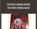 Explores Human Nature – The Never Ending Quest – Clare W.Graves