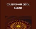 Explosive Power Digital Mandala – Eric Thompson