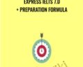 Express IELTS 7.0 + Preparation Formula – IDEA London Academy