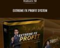 Extreme FX Profit System – Kishore M
