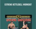 Extreme Kettlebell Workout – Steve Cotter