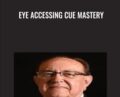 Eye Accessing Cue Mastery – Paul Rhines