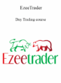 EzeeTrader – Day Trading course 2021