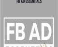 FB Ad Essentials – Kevin Cohen