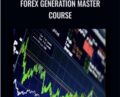 Forex Generation Master Course – Forex Generation
