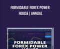 Formidable Forex Power House – Annual
