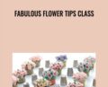 Fabulous Flower Tips Class – Darlene Abarquez