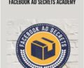 Facebook Ad Secrets Academy – Douglas James