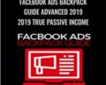 Facebook Ads Backpack Guide Advanced 2019 (2019 True Passive Income) – Ben Adkins