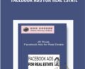 Facebook Ads For Real Estate – JR Rivas