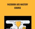 Facebook Ads Mastery Course – Sain Ali