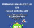 Facebook Ads Ninja Masterclass 2018 ( Facebook Masterclass 2018 ) – Kevin David