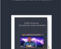 Facebook Ads University – Keith Krance