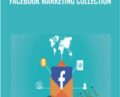 Facebook Marketing Collection – Sandor Kiss, Patrick Dermak