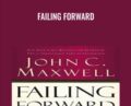 Failing Forward – John C. Maxwell