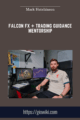 Falcon FX + Trading Guidance Mentorship  –  Mark Hutchinson