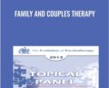 Family and Couples Therapy – John Gottman and Others