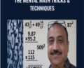 Faster than Calculator: The Mental Math Tricks and Techniques – Rajinder Goswami