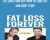 Fat Loss Forever: How to Lose Fat and KEEP it Off – Layne Norton andPeter Baker