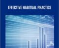 Effective Habitual Practice – Feibel Trading
