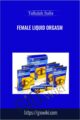 Female Liquid Orgasm – Tallulah Sulis