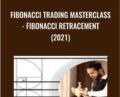 Fibonacci Trading Masterclass- Fibonacci Retracement (2021) – Daksh Murkute